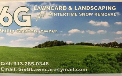 6G LAWNCARE & LANDSCAPING PLUS WINTERTIME SNOW REMOVAL